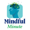 Mindful Minute