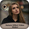 Nature Effect video maker
