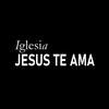 Iglesia Jesús te Ama