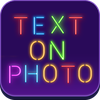 Text On Photo - Text Editor