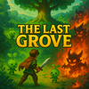 The Last Grove