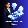 Screenshot to PDF Notes