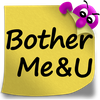 BotherMe&U Reminder Messenger