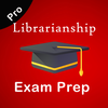 Librarianship Exam Prep Pro