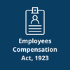 Employees Compensation Act
