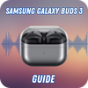 Samsung Galaxy Buds 3 Guide