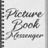 Picture Book Messenger