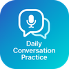 Daily Conversation Practice