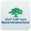 Mashrek International School