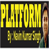 Platform By Navin Kumar Singh
