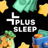 Plus Sleep - Rest & Earn Money