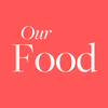 Our Food