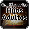 Oración por los Hijos Adultos