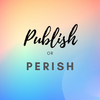 Publish or Perish Walkthrough