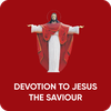 Devotion to Jesus the Saviour
