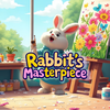 Rabbit’s Masterpiece