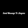 Send Message To Anyone
