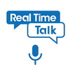 Real Time Talk