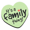 It's a Family Thing!