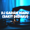 DJ GARAM DAN MADU mp3 offline