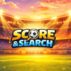 Score & Search: Find to Win