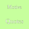 Motive quotes