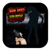 Run Into the Death