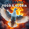 Web Radio Fogo e Gloria