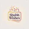 Shubh Wishes
