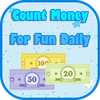 Count Money For Fun Daily