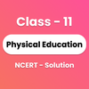 Class 11 Physical Education