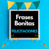 Frases bonitas felicitaciones