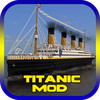 Titanic Mod For Minecraft PE