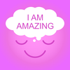I AM AMAZING - Affirmations