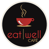 Eat Well Cafe