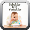Bebekler İçin Yemek Tarifleri