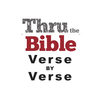 Thru the Bible Verse by Verse