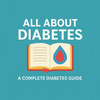 Diabetes - Education Guide