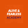 Alive & Fearless