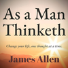 As a Man Thinketh Offline