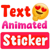 Text stickers maker animated