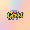 Greet - The Greetings App