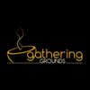 Gathering Grounds