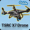 TSRC X7 Drone Guide