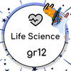 Life Sciences Grade 10, 11, 12