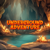 Underground Adventure