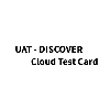UAT Discover Cloud Test Card