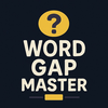 Word Gap Master