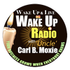 Wake Up Radio - Carl B. Moxie