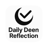 Tazkiyah Daily Deen Reflection